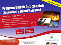 Program Umrah Cuti Sekolah Disember & Badal Haji 2014 Anjuran BAKIT : 13 - 23 Disember 2014