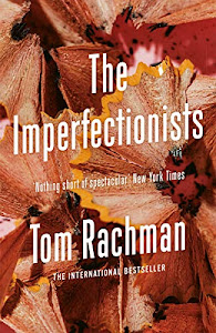 The Imperfectionists (English Edition)
