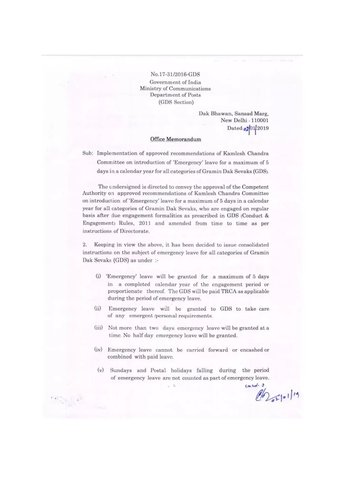
Introduction of Emergency Leave for a maximum of 5 Days in a Calendar year for all categories of Gramin Dak Sevaks (GDS) | Implementation of approved recommendations of Kamlesh Chandra Committee
