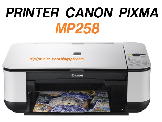 Spesifikasi Printer Canon MP258 dan harga terbaru 