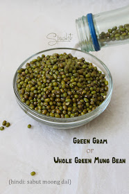 Spusht | Green Gram or Whole Green Mung Bean | Hindi: Sabut Moong Dal