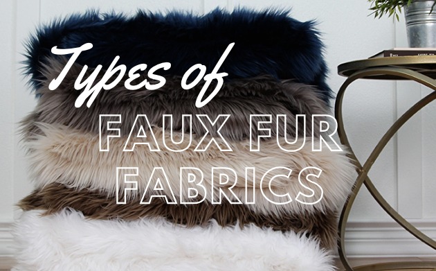 Types Of Faux Fur Fabrics