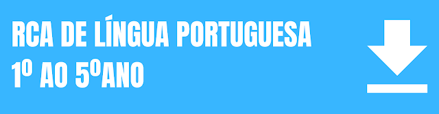 RCA - LÍNGUA PORTUGUESA 1º AO 9º ANO (3º PERÍODO 2023)