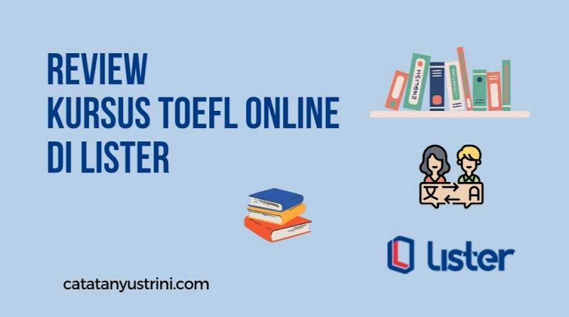 Review Kursus TOEFL Online di Lister 