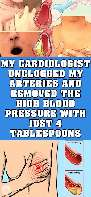 With Only 4 Tablespoons Ends with Blood pressure problems, Clogged arteries AND MORE !!!