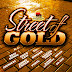 STREET GOLD RIDDIM CD (2013)