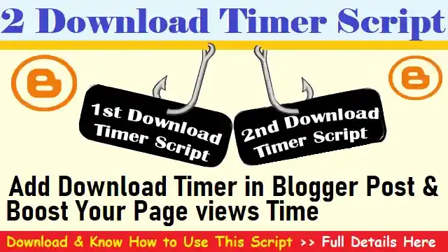 Advanced Download Timer Script For Blogger 2022,how to add 15 sec download timer in blogger,add countdown timer download button,Download Timer script for blogger