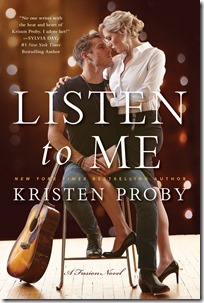 Listen to Me by Kristen Proby