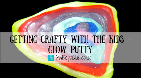 Getting Crafty With The Kids - Glow Putty