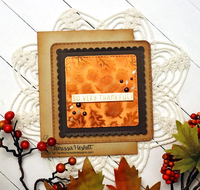 So Very Thankful Card by Larissa Heskett for Newton's Nook Designs using Fall Leaves Hot Foil Plate, Autumn Greetings Hot Foil Plates, Frames Squared Die Set, Banner Die Set