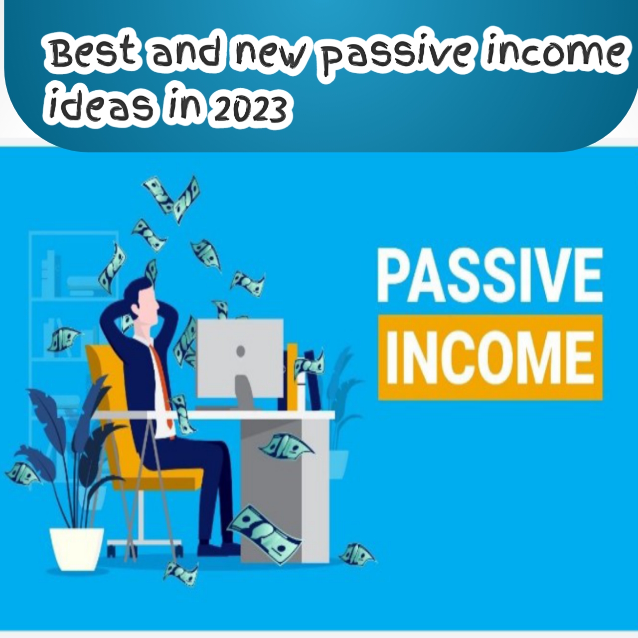 Passive income ideas in 2023