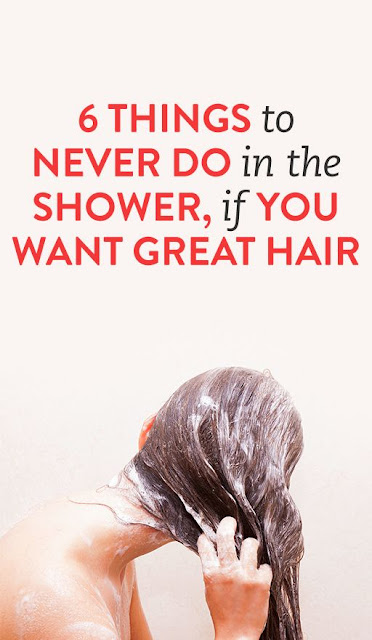 6 Things to Never Do in the Shower, If You Want Great Hair