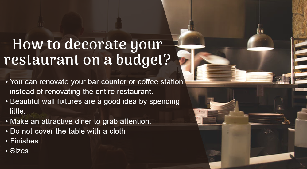 How to decorate your restaurant on a budget