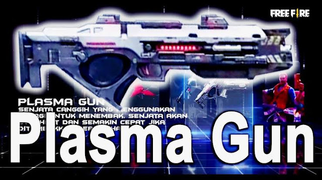 New plasma gun in new free fire update 2019