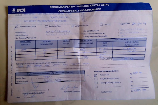 Bukti penukaran mata uang asing di Bank BCA KCP kota Batu, Januari 2019. Dok. Pribadi.