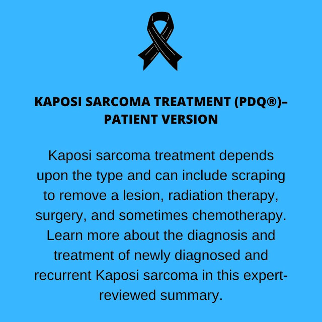 Kaposi sarcoma treatment depends upon the type and can include scraping to remove a lesion, radiation therapy, surgery, and sometimes chemotherapy. Learn more about the diagnosis and treatment of newly diagnosed and recurrent Kaposi sarcoma in this expert-reviewed summary.
