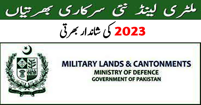Military Lands & Cantonment (MLC) government jobs 2023