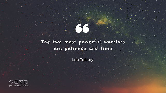 A quote about patience and time by Leo Tolstoy