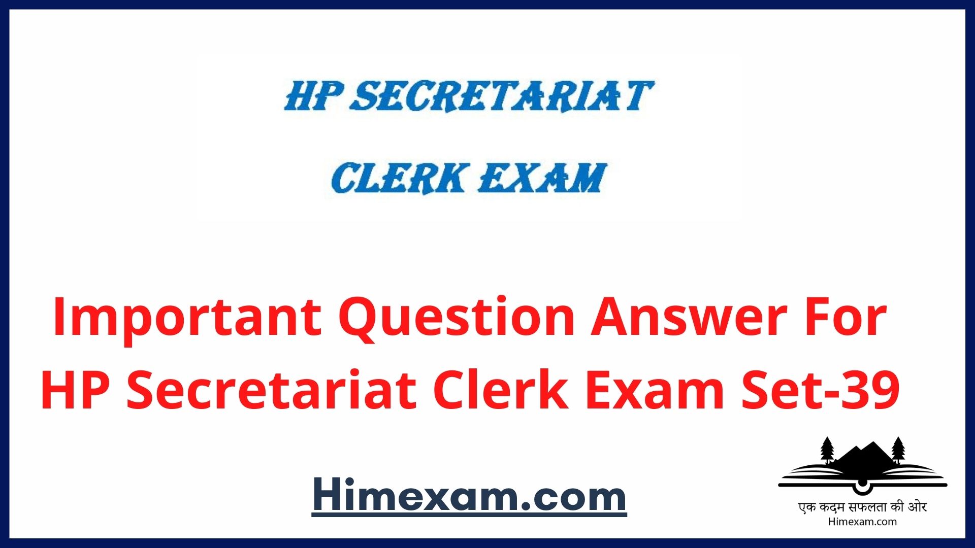 Important Question Answer For HP Secretariat Clerk Exam Set-39