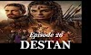 Destan Episode 26 in Urdu Subtitles 