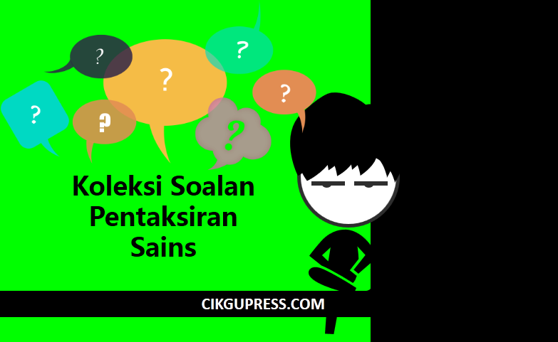 Koleksi Soalan Pentaksiran Sains