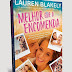 Capa Revelada: Melhor que a encomenda : Lauren Blakely