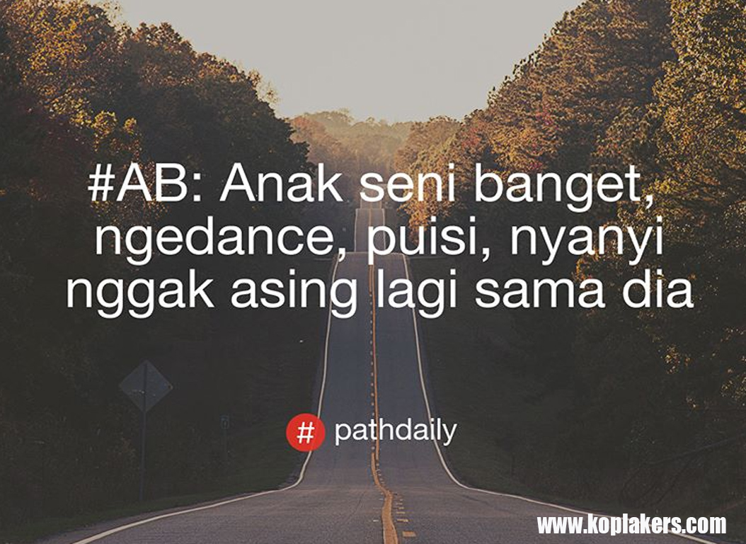 35 Kumpulan Gambar Quotes Pathdaily Golongan Darah Terbaru