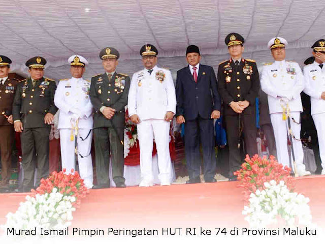 Murad Ismail Pimpin Peringatan HUT RI ke 74 di Provinsi Maluku