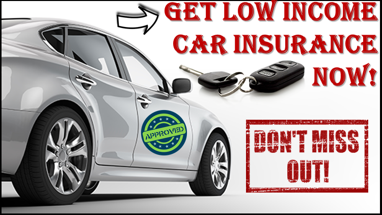  Low Income Car Insurance