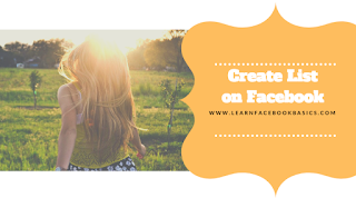 How do I create a list to organize my friends on Facebook?