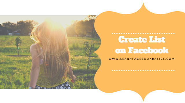 How to create a list to organize my Facebook friends