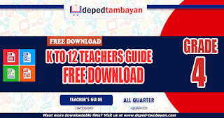 GRADE 4 K to12 Teachers Guide (TG), FREE DOWNLOAD