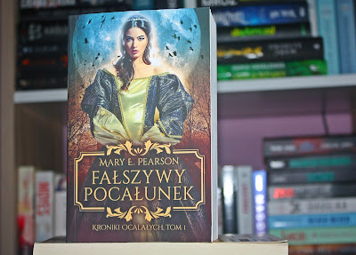 ''Fałszywy pocałunek'' - Mary E. Pearson