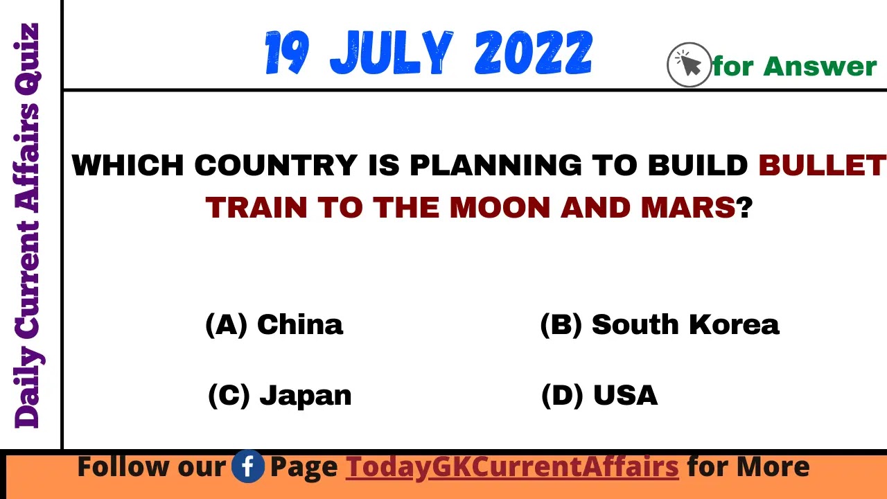 Today GK Current Affairs on 19th July 2022