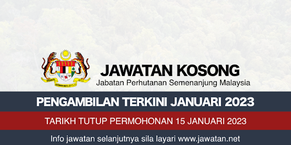 Jawatan Kosong Forestry Januari 2023