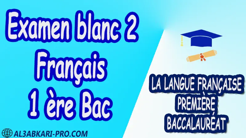 Examen blanc Examen régional corrigé Français 1 ère bac Examens régionaux corrigés de la langue française première baccalauréat pdf 1 ere biof 1 er