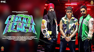 Outta Reach Lyrics In English – Prince Narula & GD 47