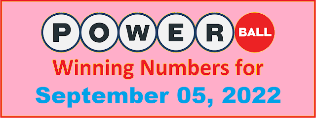 PowerBall Winning Numbers for Monday, September 05, 2022