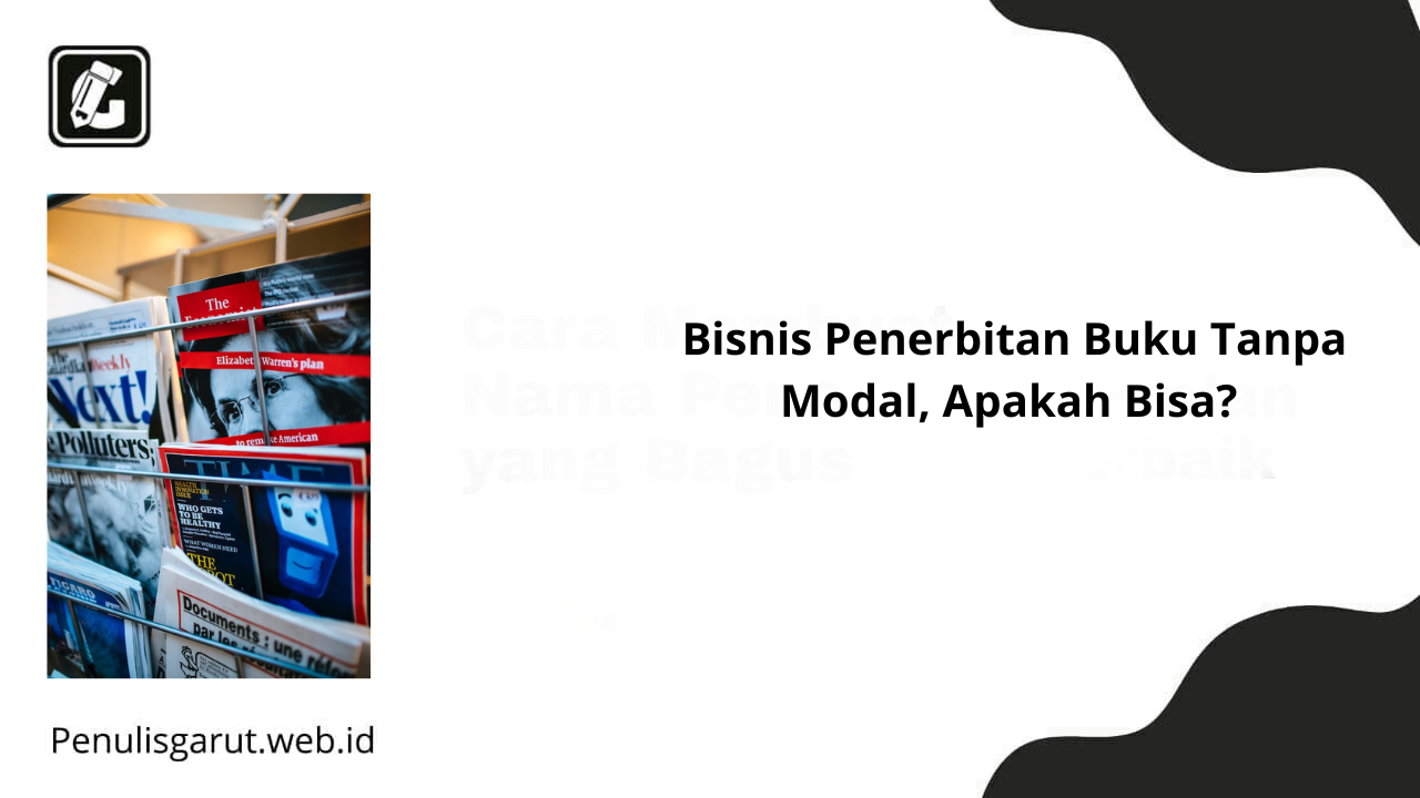 Bisnis Penerbitan Buku Tanpa Modal