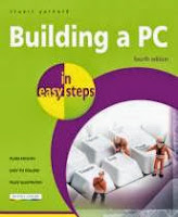 Building a PC in Easy Steps: Covers Windows 8