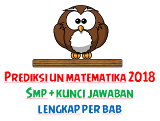 prediksi soal un matematika smp 2018 sesuai kisi kisi