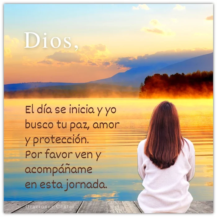 Oración de Paz, Amor y Protección de Dios para iniciar el Día