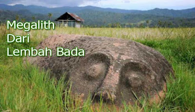 Megalith Dari Lembah Bada  