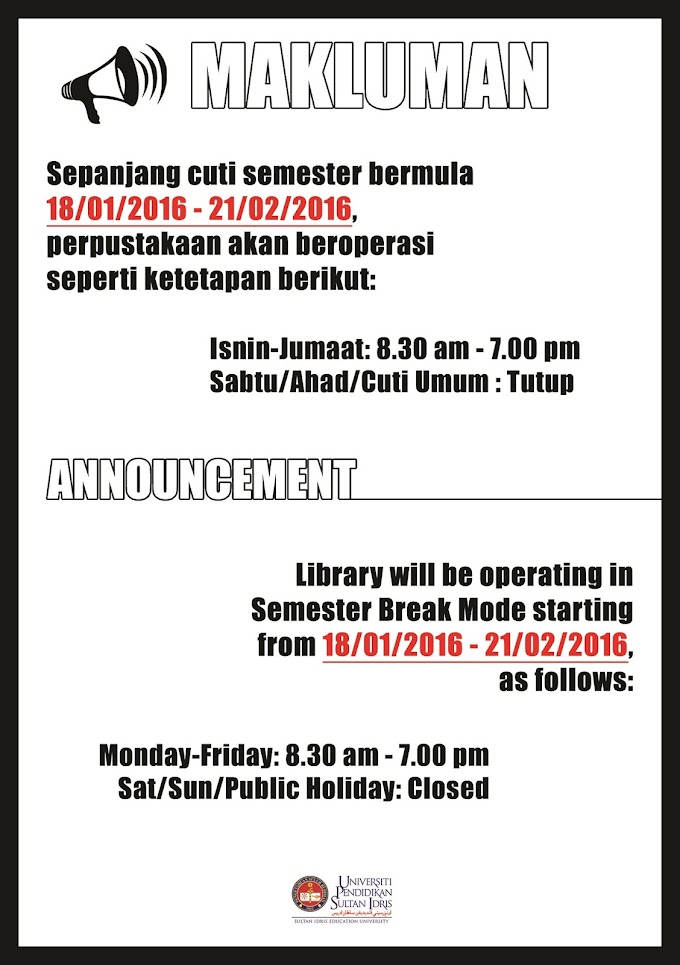 berita@pustaka : Waktu perkhidmatan Perpustakaan Tuanku Bainun Sepanjang Cuti Semester