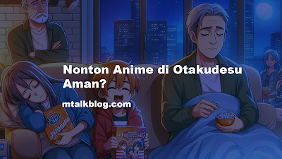 Nonton Anime di Otakudesu