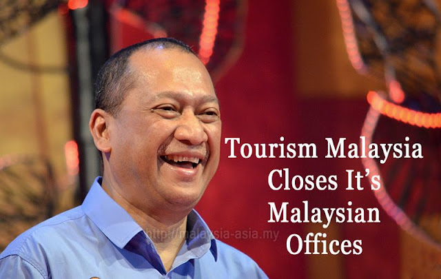 Tourism Malaysia Closes Offices in Malaysia