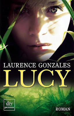 Laurence Gonzales: Lucy