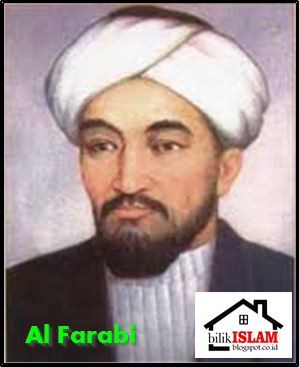 Biografi Al-Farabi (Pelopor Peradaban Islam) ~ Bilik Islam