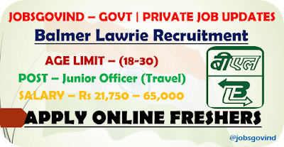 Balmer Lawrie Recruitment 2022