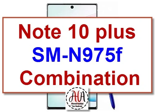 Samsung Galaxy Note 10 plus N975f كومبنيشن